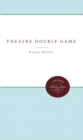 Image for Theatre Double Game