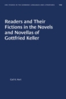 Image for Readers and Their Fictions in the Novels and Novellas of Gottfried Keller