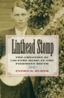 Image for Linthead Stomp : The Creation of Country Music in the Piedmont South