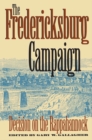 Image for The Fredericksburg Campaign: Decision on the Rappahannock
