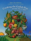 Image for Cooking the Gullah Way, Morning, Noon, and Night