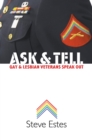 Image for Ask and Tell: Gay and Lesbian Veterans Speak Out