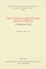 Image for The Italian Questione della Lingua : An Interpretative Essay