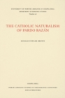Image for The Catholic Naturalism of Pardo Bazan