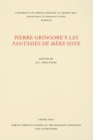 Image for Pierre Gringore&#39;s Les Fantasies de Mere Sote