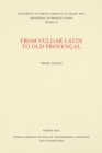 Image for From Vulgar Latin to Old Provencal