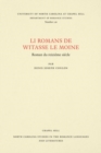 Image for Li Romans de Witasse le Moine : Roman du reiziA©me siA©cle