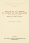 Image for A Critical Edition of La Passion Nostre Seigneur