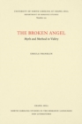 Image for The Broken Angel : Myth and Method in Valery