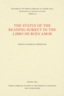 Image for The Status of the Reading Subject in the Libro de Buen Amor