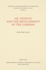 Image for Gil Vicente and the Development of the Comedia