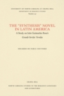 Image for The &quot;&quot;Synthesis&quot;&quot; Novel in Latin America