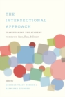 Image for Intersectional Approach: Transforming the Academy through Race, Class, and Gender