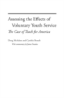 Image for Assessing the Effects of Voluntary Youth Service : The Case of Teach for America