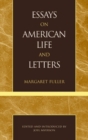 Image for Essays on American Life and Letters (Masterworks of Literature Series)