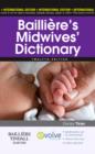 Image for Bailliere&#39;s Midwives&#39; Dictionary, International Edition