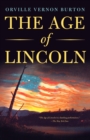 Image for The age of Lincoln