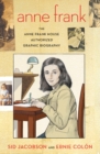 Image for Anne Frank  : the Anne Frank House authorized graphic biography
