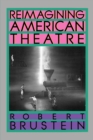 Image for Reimagining American Theatre