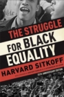 Image for The Struggle for Black Equality