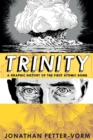 Image for Trinity  : a graphic history of the first atomic bomb