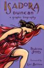 Image for Isadora Duncan  : a graphic biography