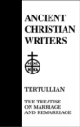 Image for 13. Tertullian : Treatises on Marriage and Remarriage