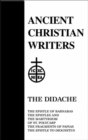 Image for 06. The Didache : The Epistle of Barnabas, The Epistles and the Martyrdom of St. Polycarp, The Fragments of Papias, The Epistle to Diognetus