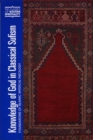 Image for Knowledge of God in Classical Sufism : Foundations of Islamic Mystical Theology