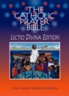 Image for The Catholic Prayer Bible (NRSV) : Lectio Divina Edition