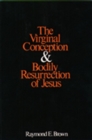 Image for The Virginal Conception and Bodily Resurrection of Jesus