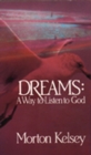 Image for Dreams : A Way to Listen to God