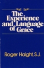 Image for The Experience and Language of Grace