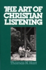 Image for The Art of Christian Listening