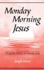 Image for Monday Morning Jesus