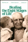 Image for Healing the Eight Stages of Life