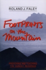 Image for Footprints on the Mountain : Preaching and Teaching the Sunday Readings