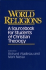 Image for World Religions : A Sourcebook for Students of Christian Theology
