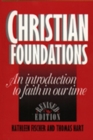 Image for Christian Foundations (Revised Edition) : An Introduction to Faith in Our Time
