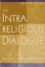Image for The Intrareligious Dialogue (Revised Edition)