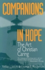 Image for Companions in Hope : The Art of Christian Caring