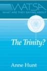 Image for What Are They Saying About the Trinity?