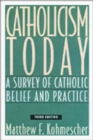 Image for Catholicism Today, Third Edition