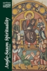 Image for Anglo-Saxon Spirituality : Selected Writings