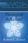 Image for What Are They Saying About Theological Reflection?