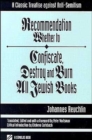 Image for Recommendation Whether to Confiscate, Destroy and Burn All Jewish Books
