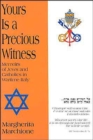 Image for Yours is a Precious Witness