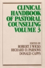 Image for Clinical Handbook of Pastoral Counseling, Vol. 3