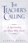 Image for The Teacher&#39;s Calling