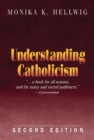 Image for Understanding Catholicism (Second Edition)